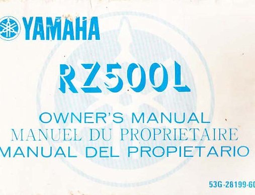 RZ500L 53G Owners Manual Owners Manuals for the Yamaha RZ500L