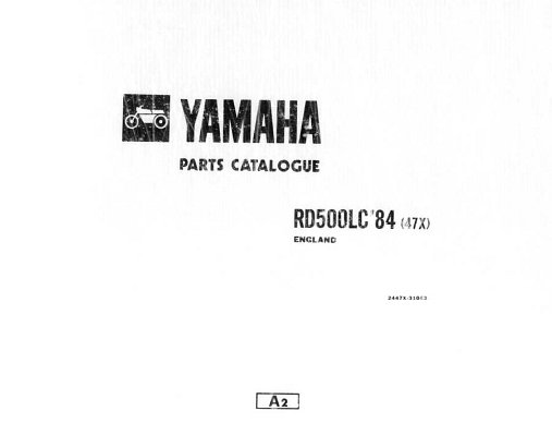 RD500 47X Parts Catalogue Official Parts Catalogue for RD500 47X